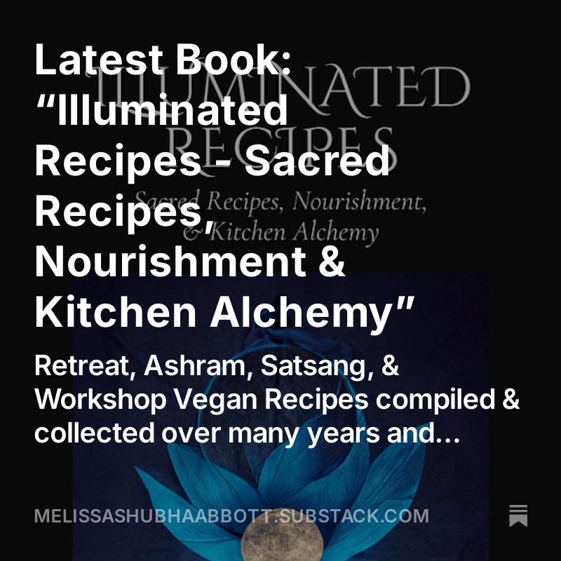 Illuminated Recipes -Sacred Recipes, Nourishment, & Kitchen Alchemy Hardcover Book