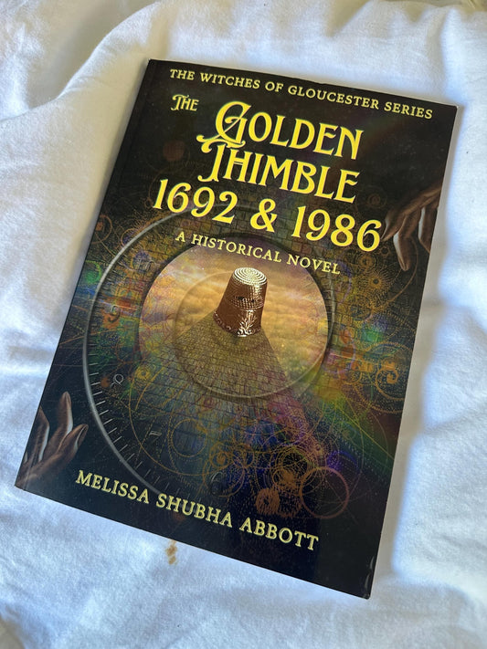 The Golden Thimble 1692 & 1986